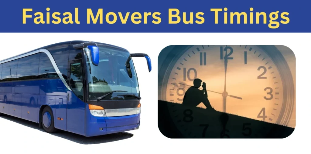 Faisal movers bus timings 