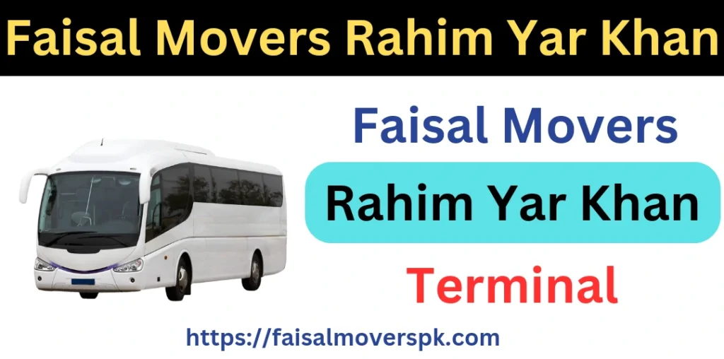 Faisal Movers Rahim Yar Khan